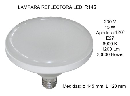 LÁMPARA REFLECTORA LED R145 15W E27 6000K